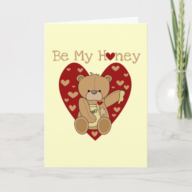 Valentine Be My Honey Tshirts and Gifts Holiday Card (Front)