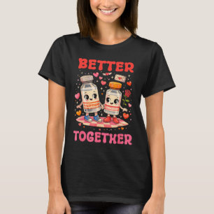 Valentine Better Together Nurse Nk Bow Rn Pct Cna T-Shirt