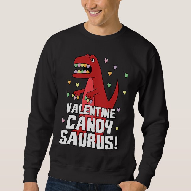 Valentine Candysaurus Red Dinosaur Rex Cute Heart  Sweatshirt (Front)
