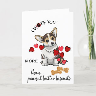 Valentine Card from Your Corgi Dog Love Biscuit