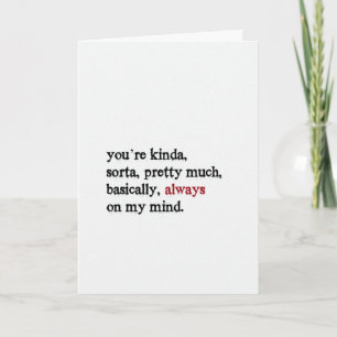 Valentine Card. You're always on my mind. Folded. Holiday Card