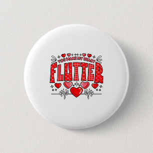 Valentine Cardiac Nurse You Make My Heart Flutter 6 Cm Round Badge