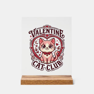 Valentine Cat Funny Cat Lover Design - Valentine C Acrylic Sign
