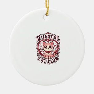 Valentine Cat Funny Cat Lover Design - Valentine C Ceramic Ornament
