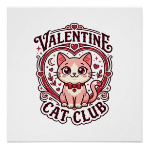 Valentine Cat Funny Cat Lover Design - Valentine C Poster
