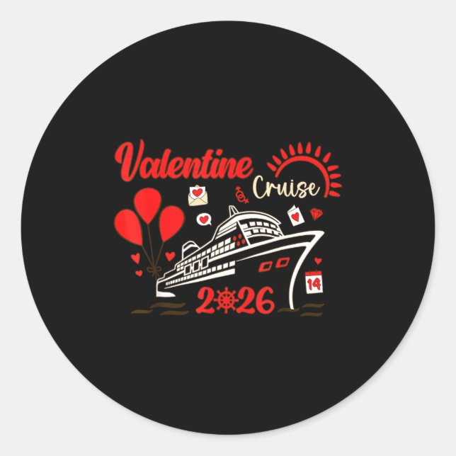 Valentine Cruise 2026 Funny For Couples Matching H Classic Round Sticker (Front)