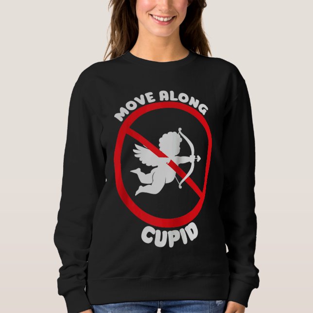 Valentine Cupid Anti Valentines Day  Anti Valentin Sweatshirt (Front)