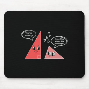 Valentine Cute Triangle Math Joke Mathematician Ma Mouse Pad