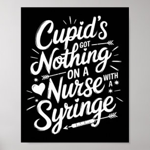 Valentine Day Nurse And Valentine Or Er Medical Nu Poster
