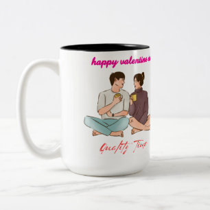 valentine day quality time stay together Two-Tone coffee mug
