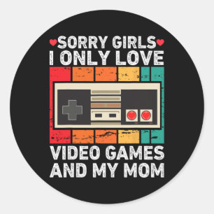 Valentine Day Sorry Girls I Only Love Video Games Classic Round Sticker