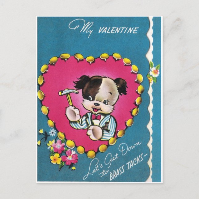 Valentine Dog Let's Get Down To Brass Tacks Holiday Postcard (Front)