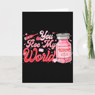 Valentine Er Ed Icu Nicu Rn Nurse You Roc My World Card