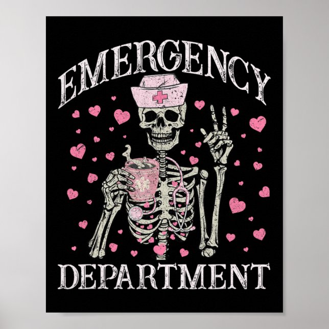 Valentine Er Nurse Emergency Department Room Skele Poster (Front)