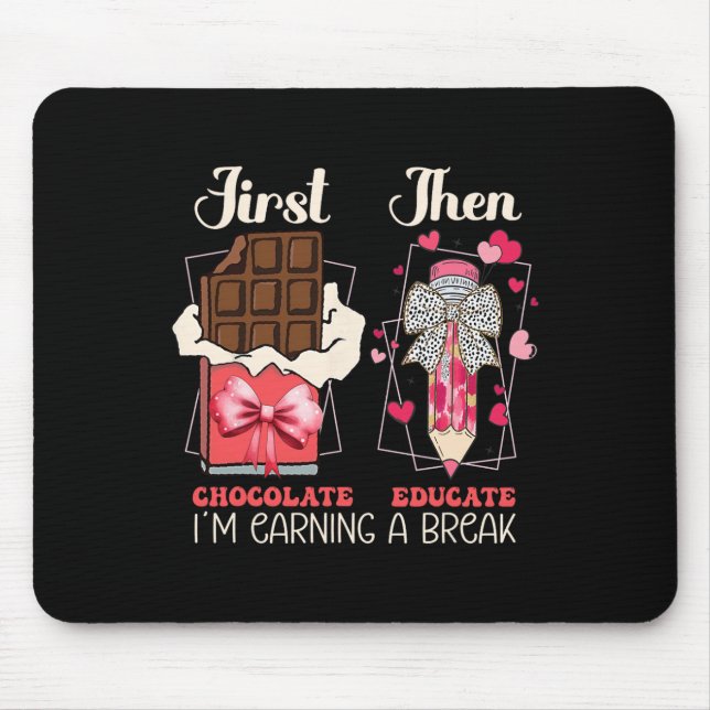 Valentine First Chocolate  Mouse Pad (Front)