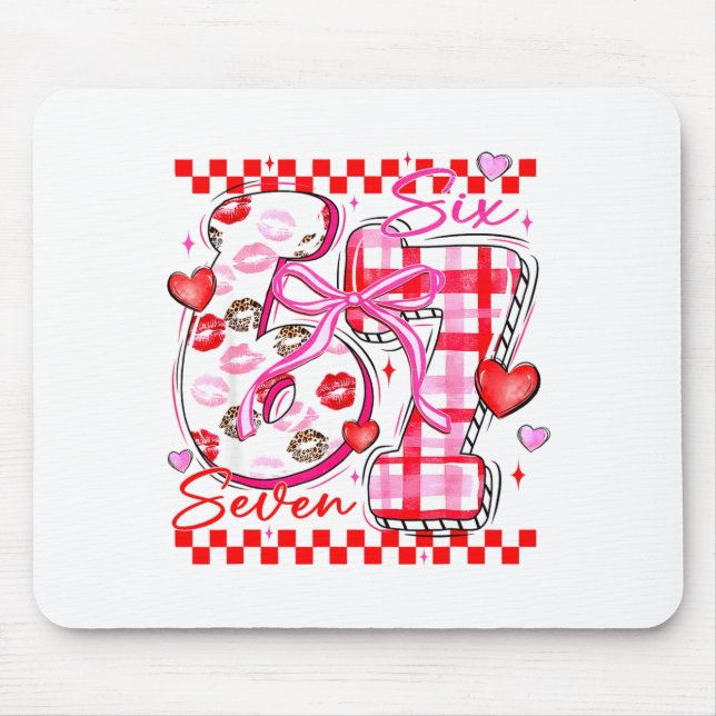 Valentine Funny Six Seven 6 7 Meme Slang Men Women Mouse Pad (Front)