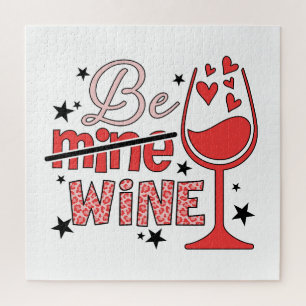 Valentine Gift Be Mine Wine Jigsaw Puzzle
