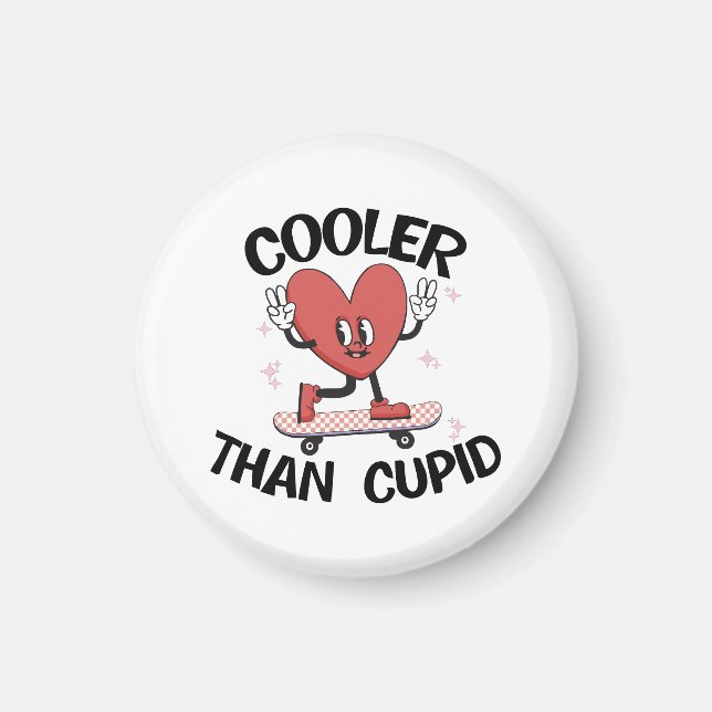 Valentine Gift | Cooler Than Cupid Magnet (Front)