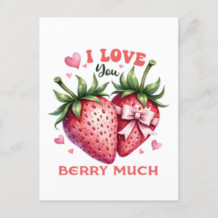 Valentine Gift I Love You Berry Much Postcard
