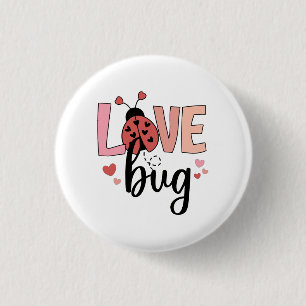 Valentine Gift   Love Bug 3 Cm Round Badge