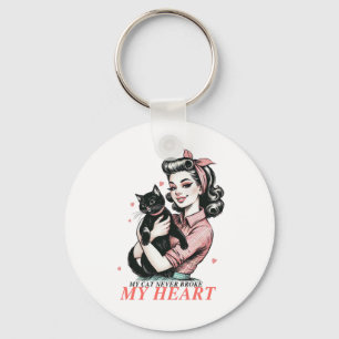 Valentine Gift   My Cat Never Broke My Heart Key Ring