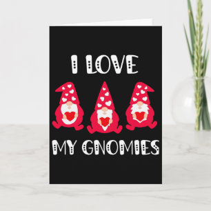 Valentine Gnomes I Love My Gnomies Best Friends Ma Card