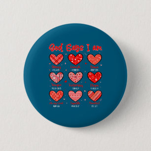 Valentine god says i am heart christian bible vers 6 cm round badge
