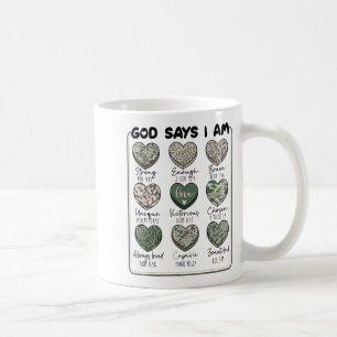 Valentine God Says I Am Heart Girl Women Kid Chris Coffee Mug