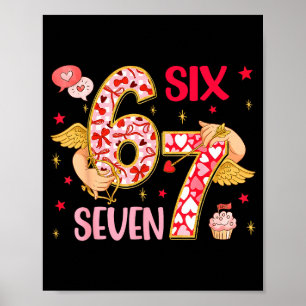 Valentine Grunge 67 Funny Saying Six Seven Valenti Poster