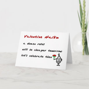 Valentine Haiku - a funny Valentine poem Holiday Card