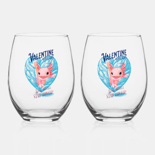 Valentine happy days Stay weird stay loved Axolotl Stemless Wine Glass