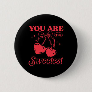 Valentine Heart Cherry Cute Romantic you Are The S 6 Cm Round Badge