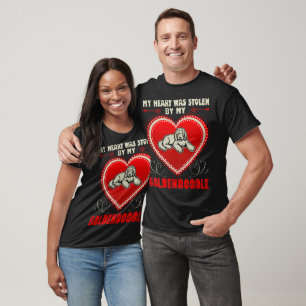 Valentine Heart Stolen Dog Goldendoodle Love Gift T-Shirt