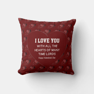Valentine Humour   I Love You   Time Lord Hearts Cushion