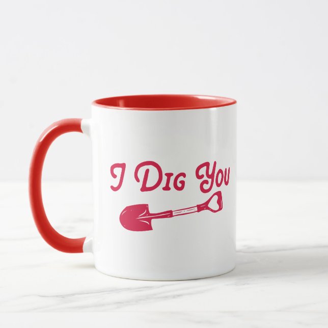 Valentine I Dig You Mug (Left)