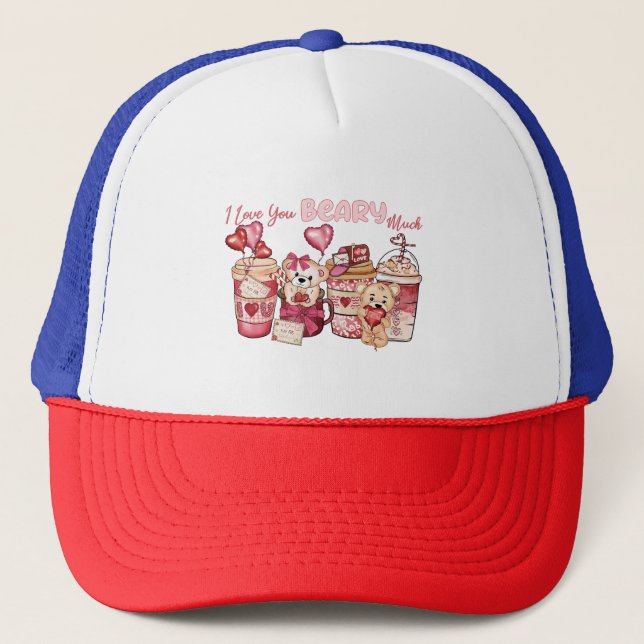 Valentine I Love You Beary Much Trucker Hat (Front)