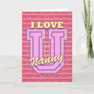 Valentine: "I Love You Nanny" Holiday Card