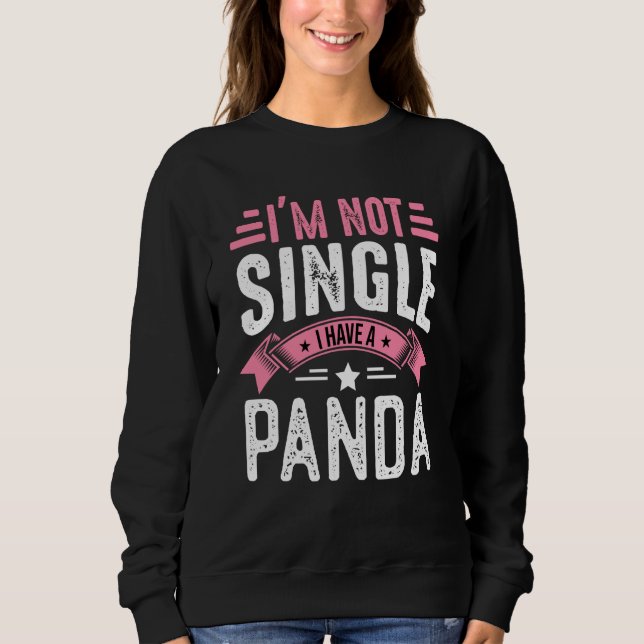 Valentine I'm Not Single I Have A Panda Boy Toddle Sweatshirt (Front)