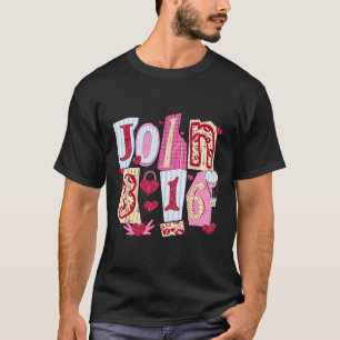 Valentine John 316 Loved Coquette Hearts Christian T-Shirt