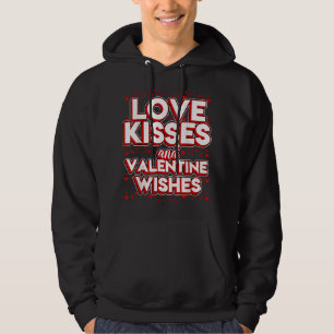 Valentine Kiss Design - Love Kisses and Valentine  Hoodie