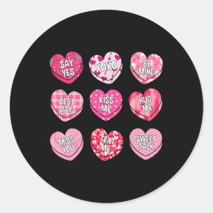 Valentine Kiss Me Hug Me Candy Sweethearts Girl Ki Classic Round Sticker