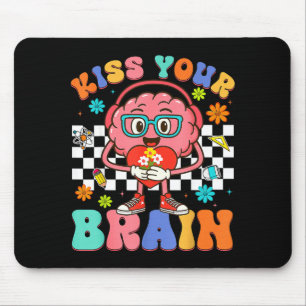 Valentine Kiss Your Brain Student Teacher Boy Girl Mouse Pad