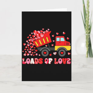 Valentine Loads Of Love Truck Lover Hearts Mens Bo Card