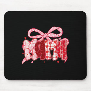 Valentine Mama Coquette Pink Bow Floral Mom Women Mouse Pad