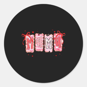 Valentine Mama Wear Her Shirt Coquette Valentines Classic Round Sticker