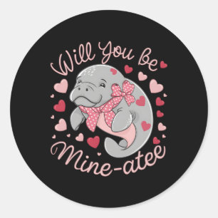 Valentine Manatee Cute Animal Hearts Will You Be M Classic Round Sticker