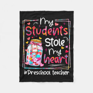 Valentine My Students Stole My Heart Preschool Tea Fleece Blanket