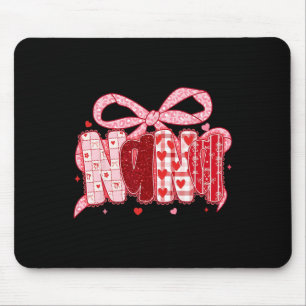 Valentine Nana Coquette Pink Bow Floral Mom Women Mouse Pad