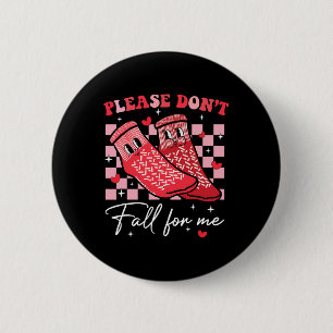 Valentine Nurse Dont Fall For Me Non Slip Socks Pc 6 Cm Round Badge