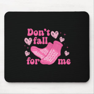 Valentine Nurse Dont Fall For Me Non Slip Socks Pc Mouse Pad